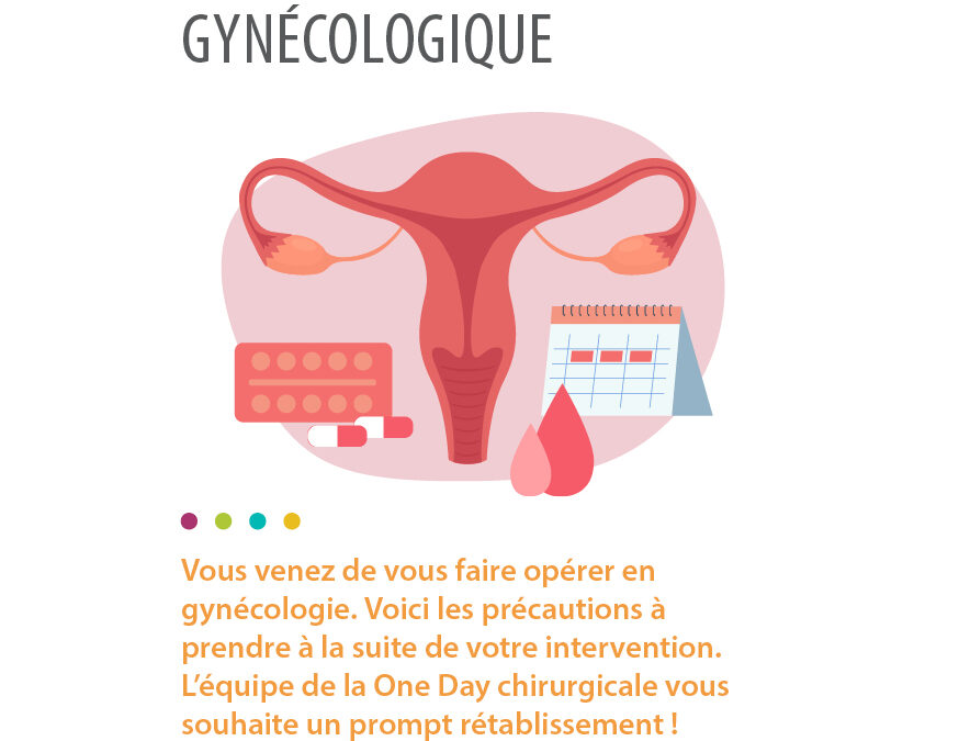 Précaution suite à une intervention gynécologique