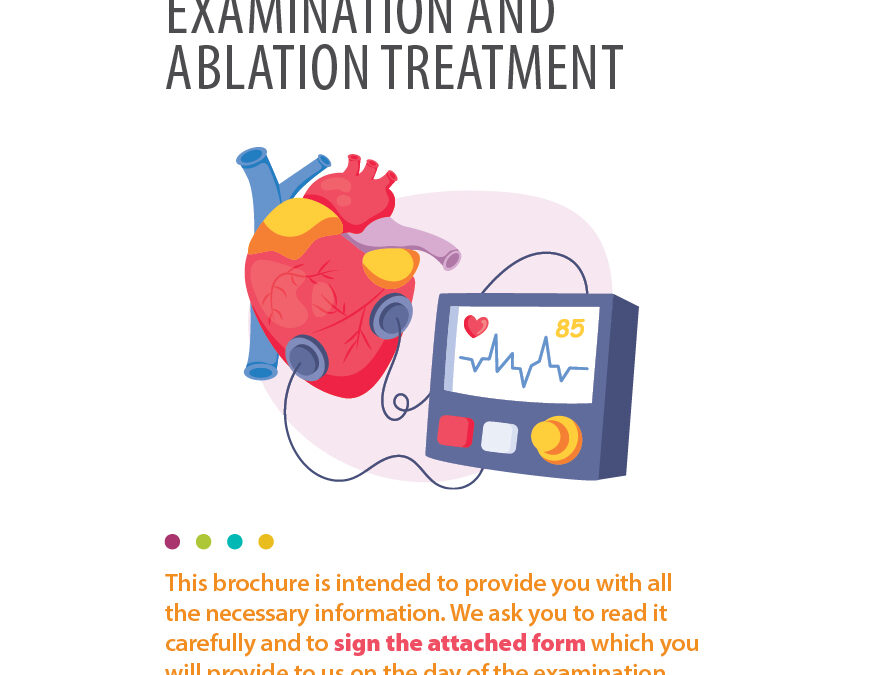 ELECTROPHYSIOLOGICAL EXAMINATION AND ABLATION TREATMENT