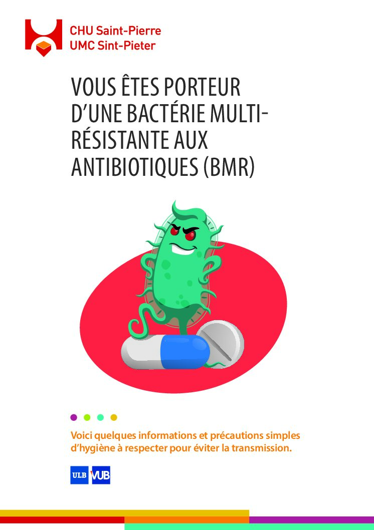 Vous êtes porteur d’une bactérie multirésistante aux antibiotiques (BMR)