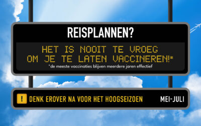 Reis: Het is nooit te vroeg om je te laten vaccineren!